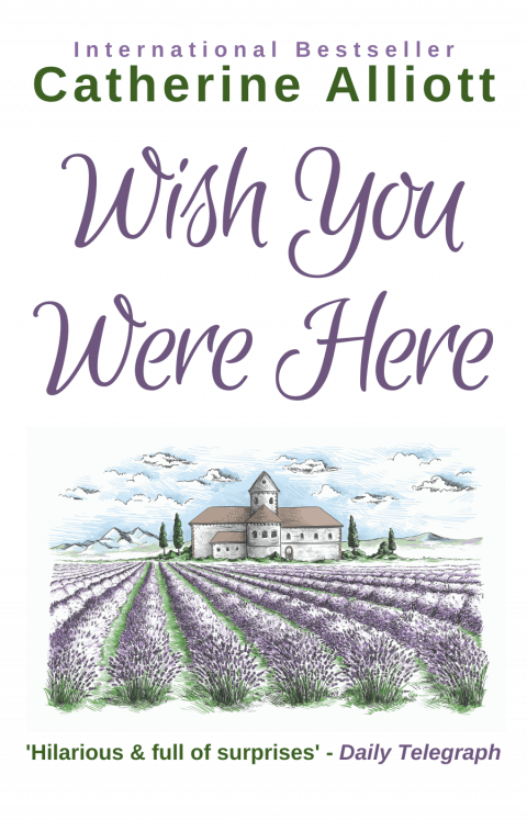 Wish You Were Here by Catherine Clark